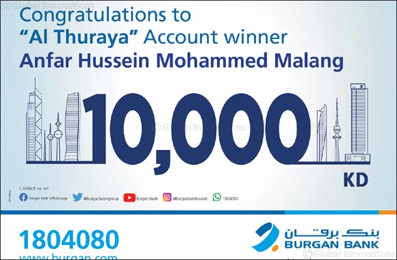 Burgan Bank Announces the Winner of the Al-Thuraya Salary Account Monthly Draw
