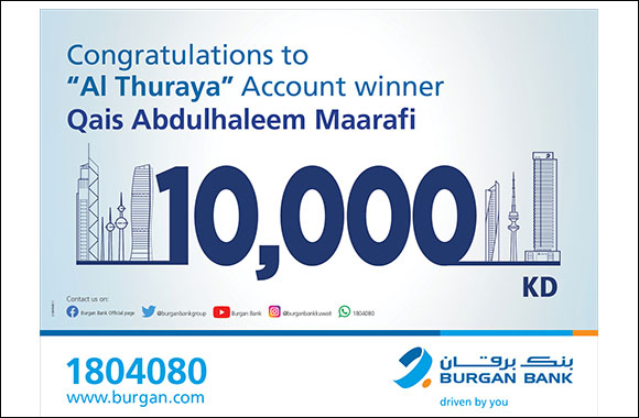 Burgan Bank Announces the Winner of the Al-Thuraya Salary Account Monthly Draw