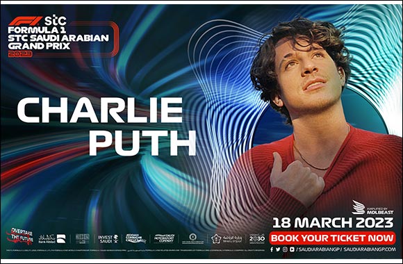 Charlie Puth Joins the Formula 1 STC Saudi Arabian Grand Prix 2023 Weekend Line-up